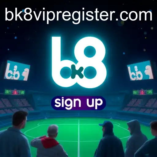 Exploring the 'Sign Up' Game Category: A Deep Dive into Online Experiences with Keyword 'bk8'